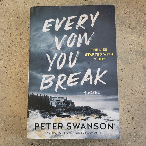 Every Vow You Break Paperback Thriller Novel by Peter Swanson - GUC - Picture 1 of 5